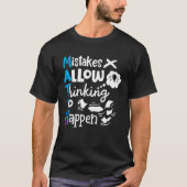 Math Teacher Math Student Mistakes Allow Thinking  T-shirt (Voorkant)