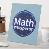 Math Teacher Math Whisperer Reclamebord Met Voetstuk (Insitu)