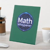 Math Teacher Math Whisperer Reclamebord Met Voetstuk (Insitu)