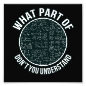 Math Teacher Sarcasm Mathematics Maths Student Foto Afdruk (Voorkant)