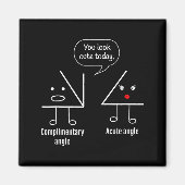 Math Teacher Tee - Complimentary Acute Angle  Magneet (Voorkant)
