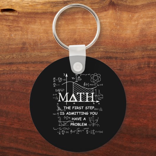Math the first step is admitting have a problem sleutelhanger (Voorkant)