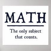 Math The Only Subject That Counts Poster (Voorkant)