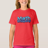 Math Whispere T-shirt (Voorkant)
