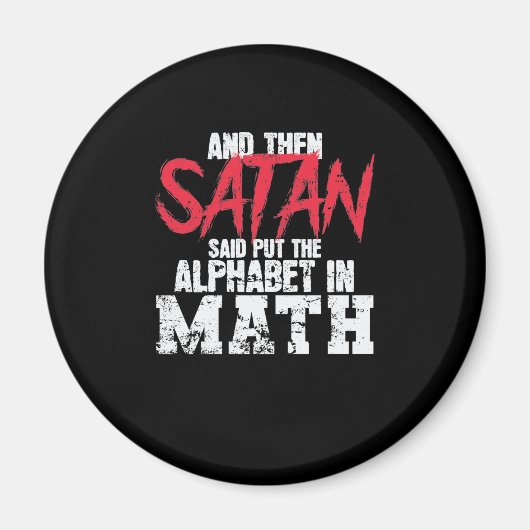 Mathe: Satan zei dat hij het alfabet in Wiskunde h Magneet (Voorkant)