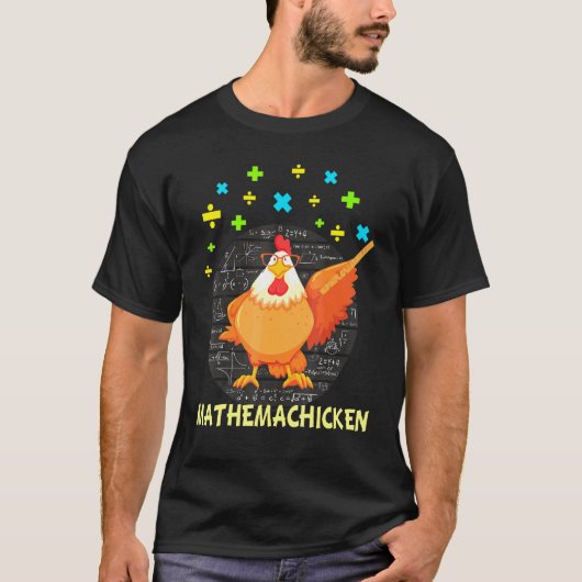 Mathemachicken Leraar Math Liefhebbers Kip T-shirt (Voorkant)