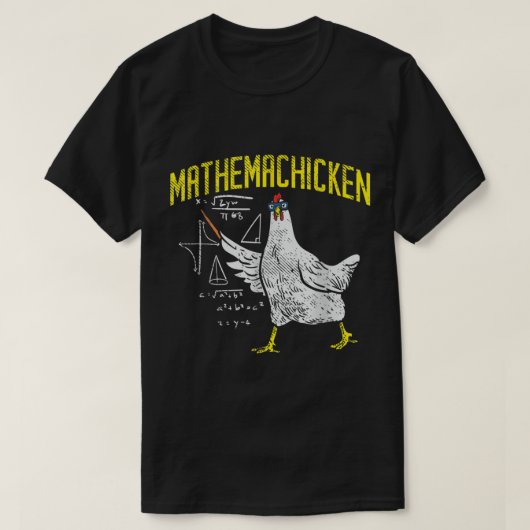 Mathemachicken Wiskunde Nerd Algebra leraar kip T-shirt (Design voorkant)