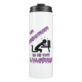 MATHEMATICA, DAT HEEFT MIJ GEWOON. THERMOSBEKER