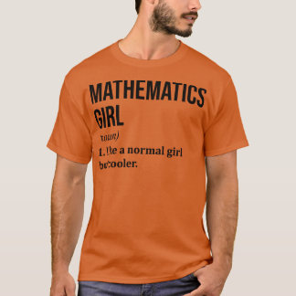 Mathematica Girl Funny Gezegde T-shirt