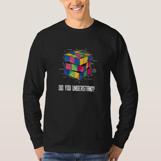 Mathematical cube Have you understood T-shirt (Voorkant)