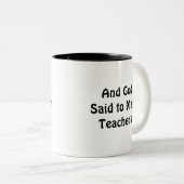 Mathematics Gift, en God zeide tot Wiskunde Lerare Tweekleurige Koffiemok (Voorkant rechts)