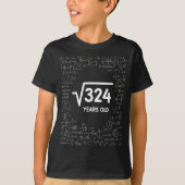 Mathematics Square Root 324 Years Old, Funny Math  T-shirt (Voorkant)