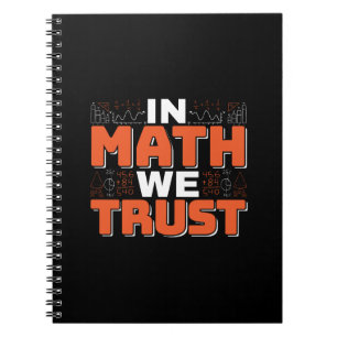 Mathematics Teacher Quote - In Wiskunde vertrouwen Notitieboek