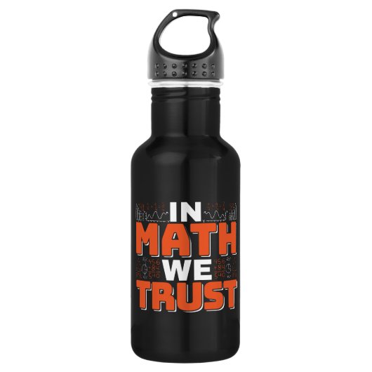 Mathematics Teacher Quote - In Wiskunde vertrouwen Waterfles (Voorkant)