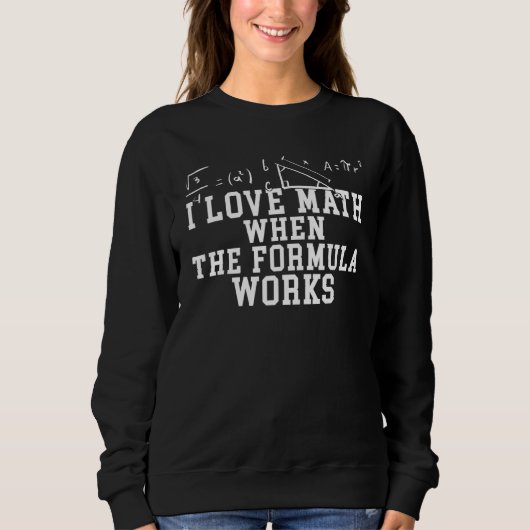 Mathematisch citaat Wiskunde Formule Wiskunde Tea Trui (Voorkant)