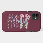 Mather en dochter is haar koningin. Case-Mate iPhone case (Achterkant (horizontaal))