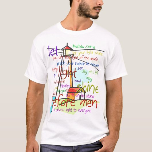 Mathew 5:14-16 vuurtoren 1 t-shirt (Voorkant)