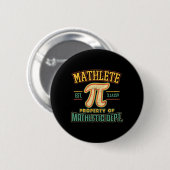 Mathlete Mathletic Department PI 3.14 Wiskunde Cal Ronde Button 5,7 Cm (Voorkant /achterkant)