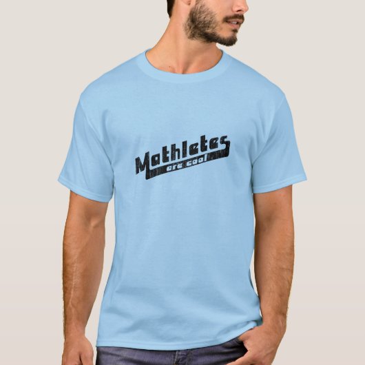 Mathletes zijn cool t-shirt (Voorkant)