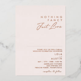 Matig Blush en Roos Gold niets Fancy gewoon liefde Folie Uitnodiging