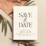Matig gewaagd, trouwe trouwcrème zwarte elegant save the date<br><div class="desc">Een moderne,  vette bruiloft met typografie,  bespaart de date card. Met moderne,  elegante typografie en modern kunstdeco geïnspireerd backerdesign. De kleuren kunnen worden aangepast.</div>