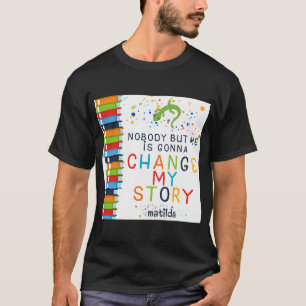 Matilda: The Musical (2) T-shirt