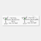 Matini, matini, ik heb overleven... Katie's Bachel Bumpersticker (Voorkant)