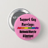 Matrimonial Misery Equality Button (Voorkant /achterkant)