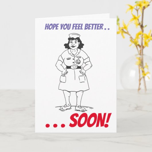 Matron Nurse Hospital Get Well Soon Kaart (Gele Bloem)