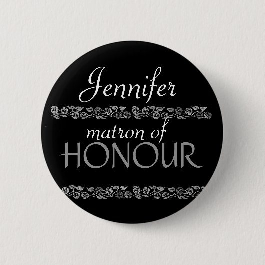 Matron of Honor Black White Silver Wedding Pin Ronde Button 5,7 Cm (Voorkant)