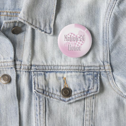 Matron of Honor Button (In situ)
