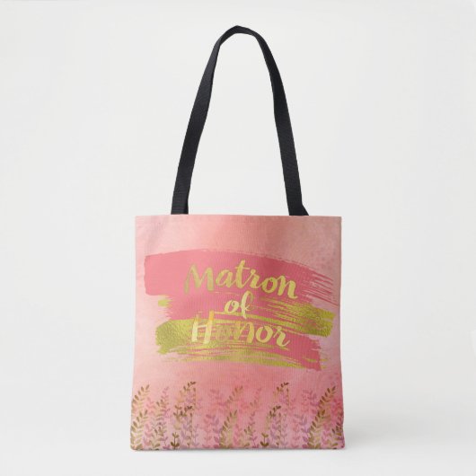Matron of Honor Droy Pink Gold Wedding Party Tote Bag (Voorkant)