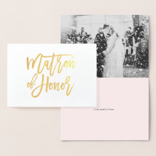 Matron of Honor Hand Lettering Gold Foil Kaart