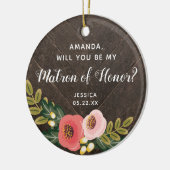 Matron of Honor Personalized Bridesmaid proposal Keramisch Ornament (Links)