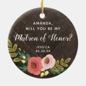 Matron of Honor Personalized Bridesmaid proposal Keramisch Ornament (Achterkant)
