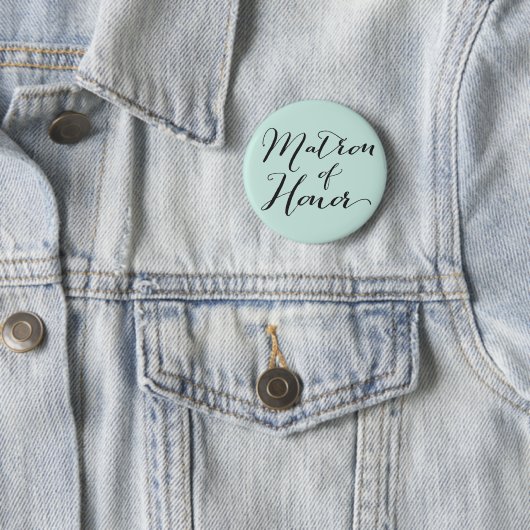 Matron of Honor Script Wedding Bridal Party Button (In situ)