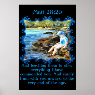 Matt 28:20 Baby jongen die in de rivier vist. Poster