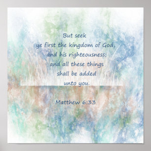 Matt 6:33 zoekt Ye First God Bijbelscriptie Poster