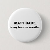 Matt Cage Button (Voorkant)