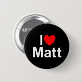 Matt I Love (Heart) Ronde Button 5,7 Cm (Voorkant /achterkant)