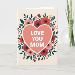 Matte Bloemen Liefde Voor Jou Moeder Kaart