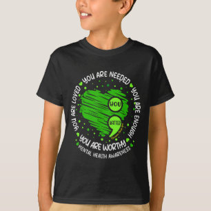 Matter Genoeg Puntkomma Mentale Gezondheid Bewustz T-shirt