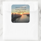 MATTEÜS 11:28 ZONSONDERGANGSSCHRIFT VIERKANTE STICKER (Tas)
