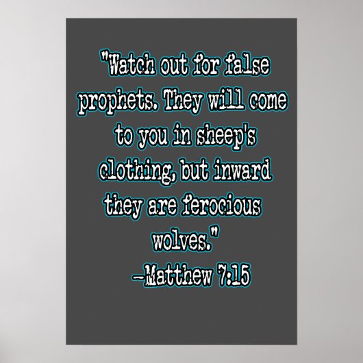 Matteüs 7:15 Pas Op Voor Valse Profeten Poster (Voorkant)