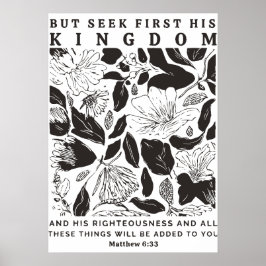 Matth 6:33 “Zoek eerst zijn koninkrijk” Poster