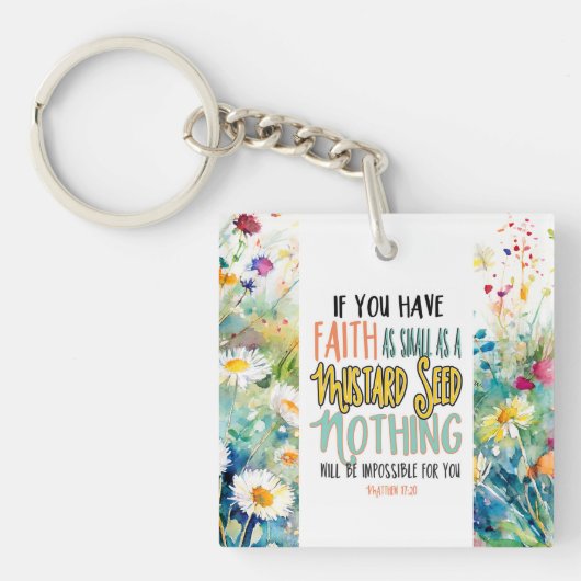 Mattheüs 17:20 Geloof als mosterdzaadbijbelvers Sleutelhanger (Voorkant)