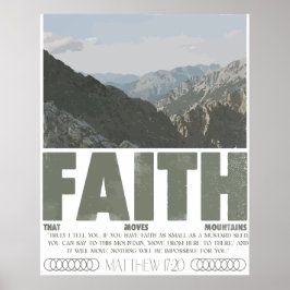 Matthéüs 17:20 Het geloof kan bergen verzetten Pos Poster