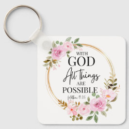 Mattheüs 19:26 Mogelijk met God Roze Bloemen Sleutelhanger