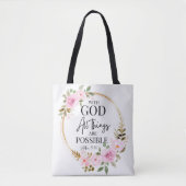 Mattheüs 19:26 Mogelijk met God Roze Bloemen Tote Bag (Voorkant)