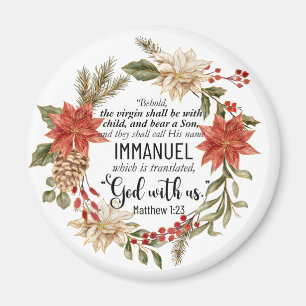 Mattheüs 1:23 Immanuël God met ons Kerstmis Bloeme Magneet